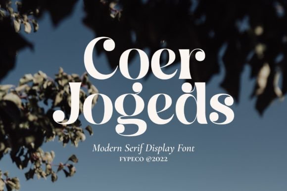 Coer Jogeds: A Serif Display Font for Modern Branding