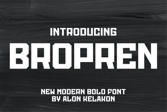 Command Attention: The Power of the Bropren Display Font