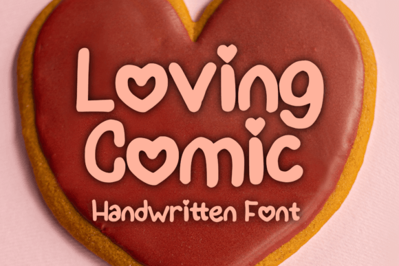 Infuse Your Projects with Warmth: The Loving Comic Display Font