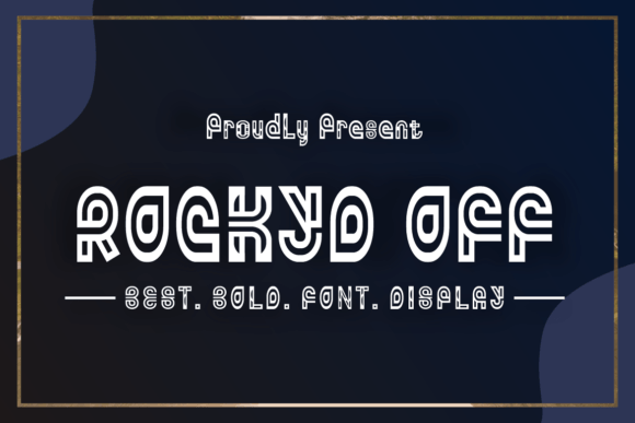 Rockyd Off: The Display Font That Demands Attention