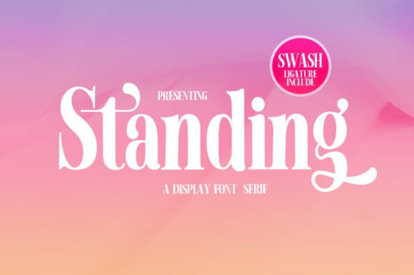 Standing: A Serif Font with Quiet Confidence