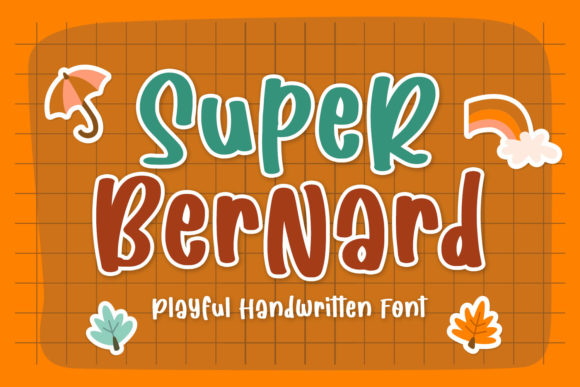 Super Bernard: A Font That Brings Friendly Character to Your Brand
